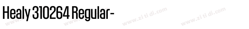 Healy 310264 Regular字体转换 Healy 310264 Regular字体转换